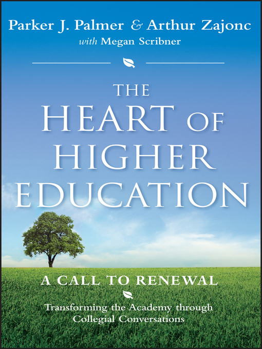 Title details for The Heart of Higher Education by Parker J. Palmer - Wait list